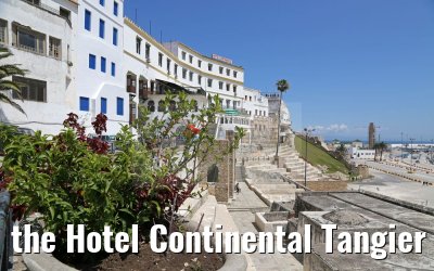 the Hotel Continental Tangier 15.05.2016