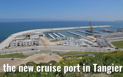 the new cruise port in Tangier 15.05.2016