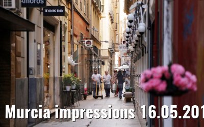 Murcia impressions 16.05.2016