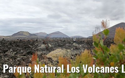 Parque Natural Los Volcanes Lanzarote 09.05.2016