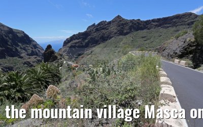 the mountain village Masca on the island of Tenerife, 12.05.2016