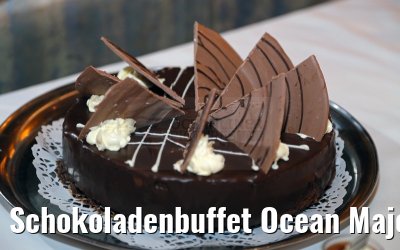 Schokoladenbuffet Ocean Majesty 01.06.2015