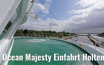 Ocean Majesty Einfahrt Holtenau Schleuse NOK 03.06.2015
