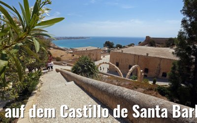 auf dem Castillo de Santa Barbara in Alicante