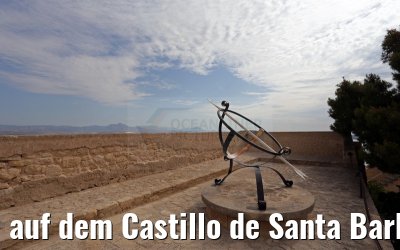 auf dem Castillo de Santa Barbara in Alicante 25.05.2015
