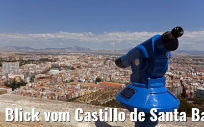 Blick vom Castillo de Santa Barbara in Alicante