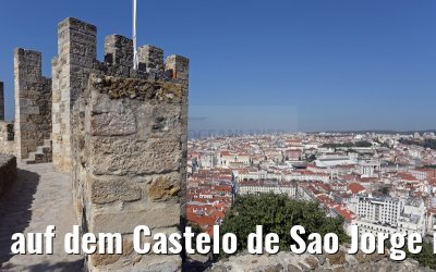 auf dem Castelo de Sao Jorge in Lissabon 29.05.2015