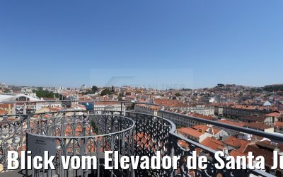Blick vom Elevador de Santa Justa in Lissabon 29.05.2015