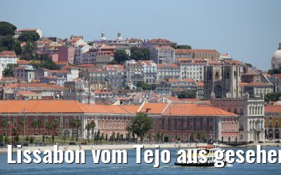 Lissabon vom Tejo aus gesehen 29.05.2015