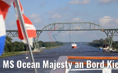 MS Ocean Majesty an Bord Kiel Kanal Passage 10.09.2017