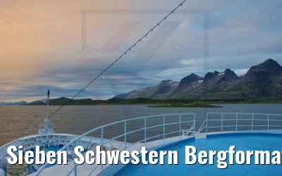 Sieben Schwestern Bergformation Norwegen MS Ocean Majesty 20.06.2022