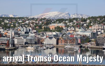arrival Tromsö Ocean Majesty 27.06.2022