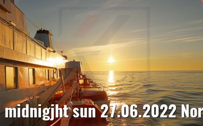 midnigjht sun 27.06.2022 Norway