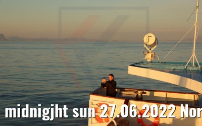 midnigjht sun 27.06.2022 Norway
