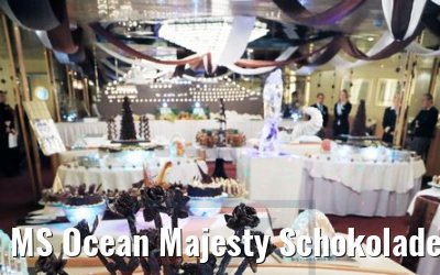 MS Ocean Majesty Schokoladenbuffet 09.09.2017