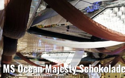 MS Ocean Majesty Schokoladenbuffet 09.09.2017