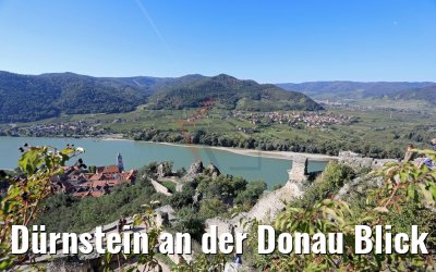 Dürnstein an der Donau Blick von Burgruine