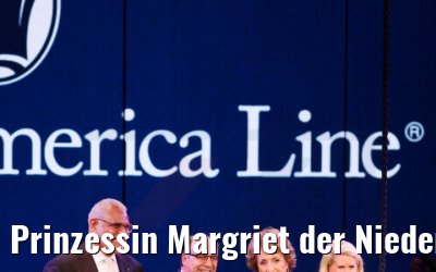 Prinzessin Margriet der Niederlande tauft MS Rotterdam