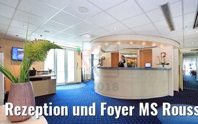 Rezeption und Foyer MS Rousse Prestige