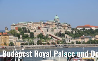 Budapest Royal Palace und Donau 01.05.2019