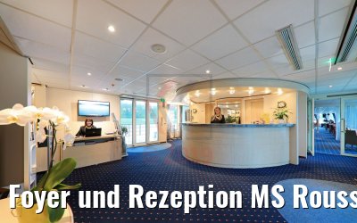 Foyer und Rezeption MS Rousse Prestige