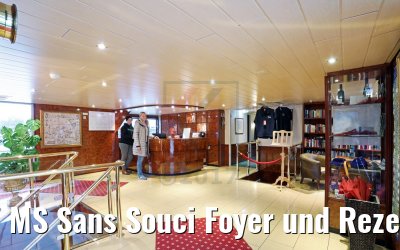 MS Sans Souci Foyer und Rezeption