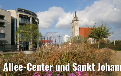 Allee-Center und Sankt Johanniskirche Magdeburg 16.10.2016
