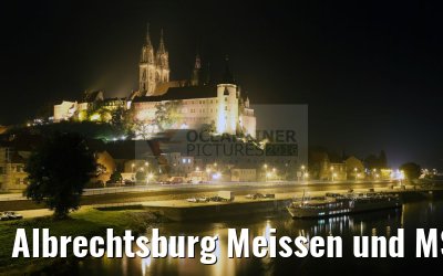 Albrechtsburg Meissen und MS Saxonia bei Nacht 18.10.2016