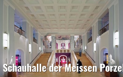 Schauhalle der Meissen Porzellan-Stiftung GmbH 21.10.2016