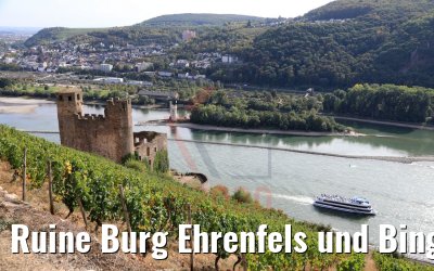 Ruine Burg Ehrenfels und Binger Mäuseturm 20.09.2020