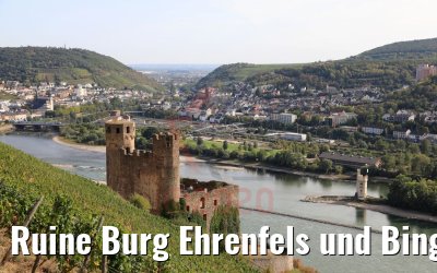 Ruine Burg Ehrenfels und Binger Mäuseturm 20.09.2020