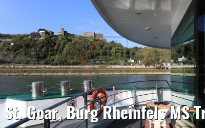 St. Goar, Burg Rheinfels MS Treasures 17.09.2020