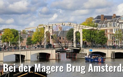 Bei der Magere Brug Amsterdam 12.09.2020