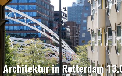 Architektur in Rotterdam 13.09.2020