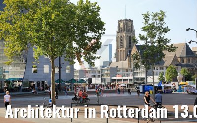 Architektur in Rotterdam 13.09.2020