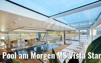 Pool am Morgen MS Vista Star