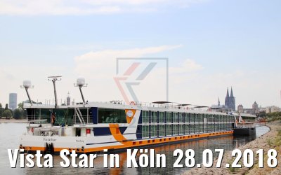 Vista Star in Köln 28.07.2018