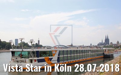 Vista Star in Köln 28.07.2018