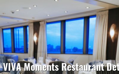 VIVA Moments Restaurant Details