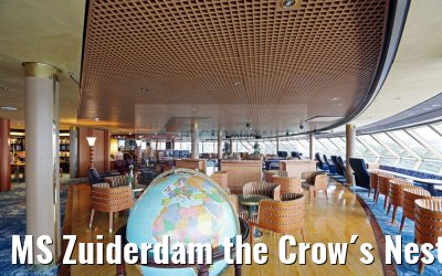MS Zuiderdam the Crow´s Nest