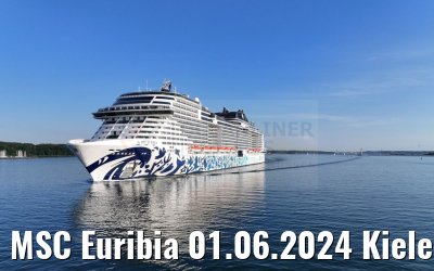 MSC Euribia 01.06.2024 Kieler Förde