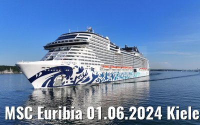 MSC Euribia 01.06.2024 Kieler Förde