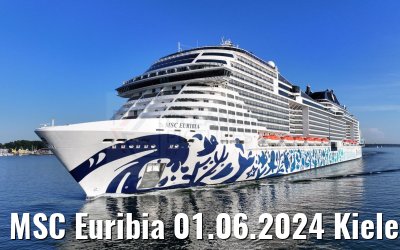 MSC Euribia 01.06.2024 Kieler Förde