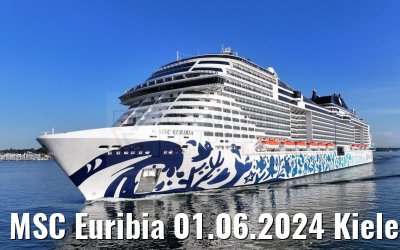 MSC Euribia 01.06.2024 Kieler Förde