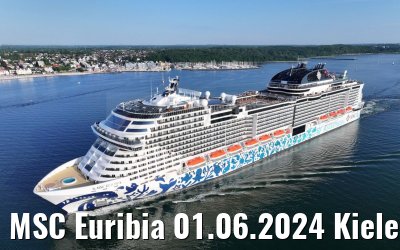 MSC Euribia 01.06.2024 Kieler Förde