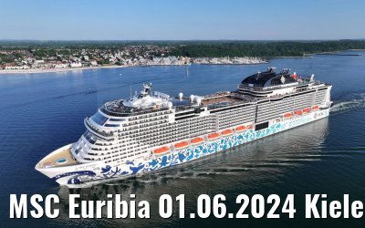 MSC Euribia 01.06.2024 Kieler Förde