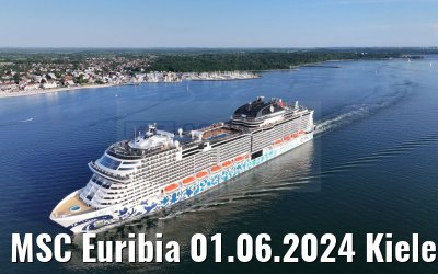 MSC Euribia 01.06.2024 Kieler Förde