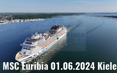 MSC Euribia 01.06.2024 Kieler Förde