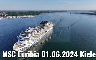MSC Euribia 01.06.2024 Kieler Förde