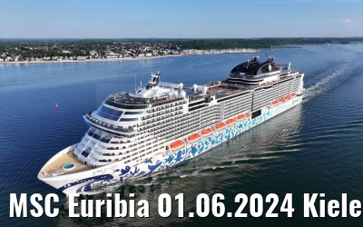 MSC Euribia 01.06.2024 Kieler Förde